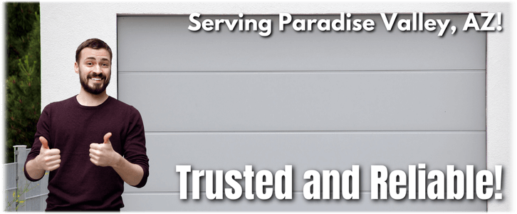 Garage Door Repair Paradise Valley AZ